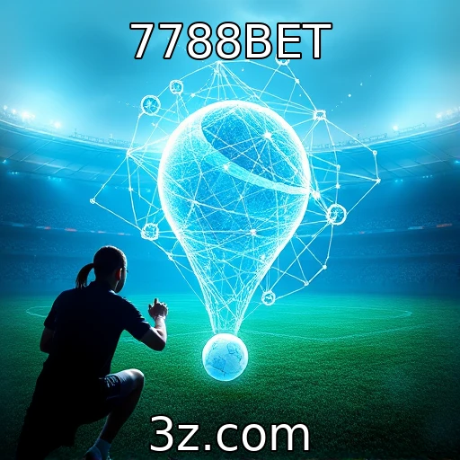 7788BET Estratégias Vencedoras nas Apostas Esportivas do 7788BET